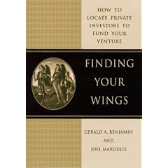 Finding Your Wings: How to Locate Private Investors to Fund Your Venture