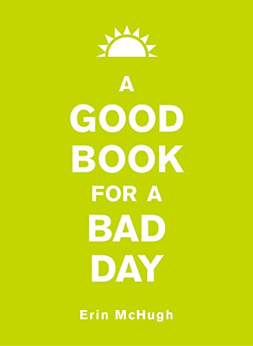 A Good Book for a Bad Day