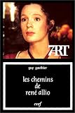 Revue Le Cerf  / Les chemins de René Allio