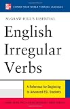 McGraw-Hill's Essential English Irregular Verbs (McGraw-Hill ESL References)