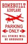 HOMEBUILT PLANE PARKING sport hobby sign