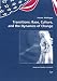 Transitions: Race, Culture, and the Dynamics of Change (American Studies in Austria) (Volume 5)