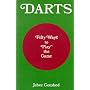 Darts: Fifty Ways to Play the Game