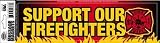 Support Our Firefighters Bumper Strip Magnet