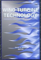 Wind Turbine Technology: Fundamental Concepts of Wind Turbine Engineering