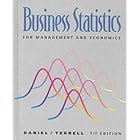 Business Statistics for Management and Economics by  Wayne W. Daniel and James Terrell