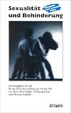 Sexualit�t und Behinderung: Umgang mit einem Tabu - 