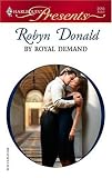 By Royal Demand (Harlequin Presents)