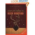 Buck Peterson's Complete Guide to Deer Hunting