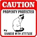 CAUTION: SIAMESE WITH ATTITUDE cat pet sign