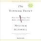 The Tipping Point: How Little Things Can Make a Big Difference