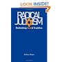 Radical Judaism: Rethinking God and Tradition (Franz Rosenzweig Lecture Series)