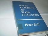 Basic teaching for slow learners