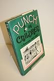 'Punch' on children : a panorama, 1845-1865