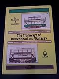 The tramways of Birkenhead and Wallasey