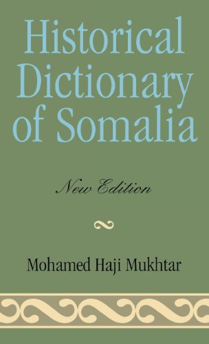 historical dictionary of somalia historical dictionaries of africa