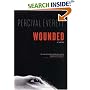 Wounded: A Novel