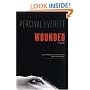 Wounded: A Novel