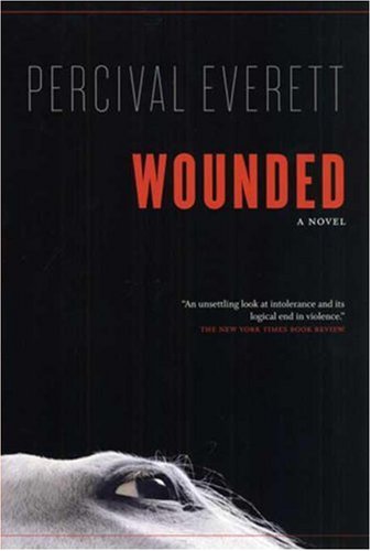 Wounded A Novel