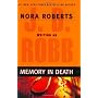 Memory In Death by J Robb