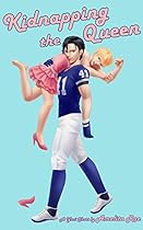 Kidnapping the Queen: A Crossdressing Yaoi Fantasy