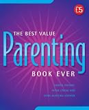 Cover of The Best Value Parenting Book Ever by Sabina Dosani Peter Cross Lynn Huggins-Cooper 1905940262