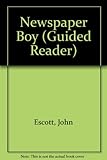 Newspaper boy : two stories