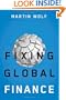 Fixing Global Finance (Forum on Constructive Capitalism)