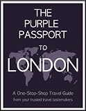 The Purple Passport to London