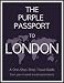 The Purple Passport to London