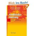 Kreditrisikomessung: Statistische Grundlagen, Methoden und Modellierung