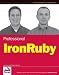 Professional IronRuby