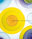 Object for Use:  Handmade by Design