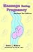 Massage During Pregnancy, Third Edition