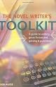 The Novel Writer's Toolkit: A Guide to Writing Novels and Getting Published
