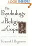 The Psychology of Religion and Coping: Theory, Research, Practice