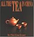 All the Tea in China