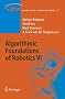 Algorithmic Foundations of Robotics VI: v. 6 (Springer Tracts in Advanced Robotics)