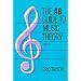 The AB Guide to Music Theory Vol 2