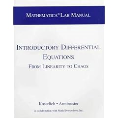 Introductory Differential Equations: Mathematica Lab Manual: From Linearity to Chaos