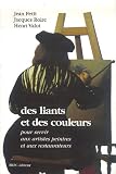 Revue Erec  / Des liants et des couleurs : Pour servir aux artistes peintres et aux restaurateurs