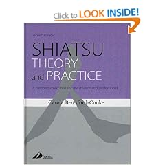 Shiatsu Theory and Practice: A comprehensive text for the student and professional