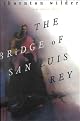 The Bridge of San Luis Rey