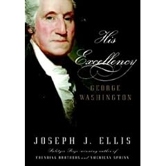 His Excellency: George Washington