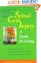 Spinal Cord Injury: A Guide for Living (A Johns Hopkins Press Health Book)