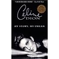 Celine Dion: My Story, My Dream book cover
