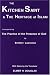 Books : The Kitchen Saint and the Heritage of Islam (Princeton Theological Monograph Series)