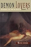 Books : Demon Lovers: Witchcraft, Sex and the Crisis of Belief