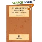 Click here to buy An Accounting Thesaurus: 500 Years of Accounting by  Richard L. Chambers.