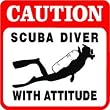 CAUTION: SCUBA DIVER WITH ATTITUDE hobby sign